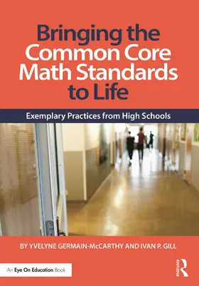 Germain-McCarthy / Gill |  Bringing the Common Core Math Standards to Life | Buch |  Sack Fachmedien