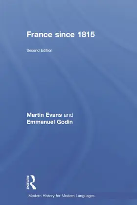 Evans / Godin |  France Since 1815 | Buch |  Sack Fachmedien