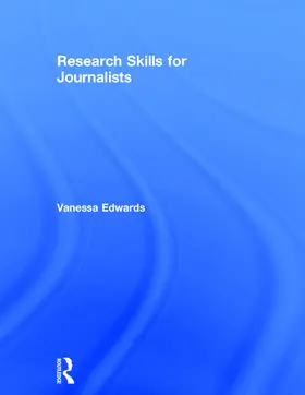 Edwards |  Research Skills for Journalists | Buch |  Sack Fachmedien