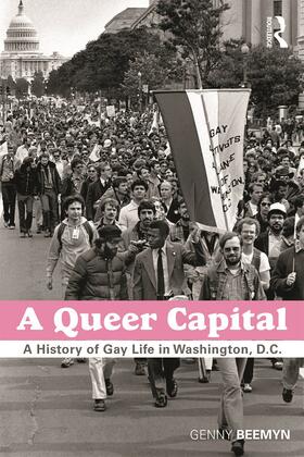 Beemyn |  A Queer Capital | Buch |  Sack Fachmedien
