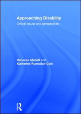 Mallett / Runswick-Cole |  Approaching Disability | Buch |  Sack Fachmedien