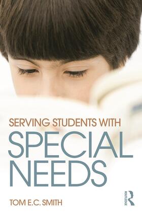Smith |  Serving Students with Special Needs | Buch |  Sack Fachmedien
