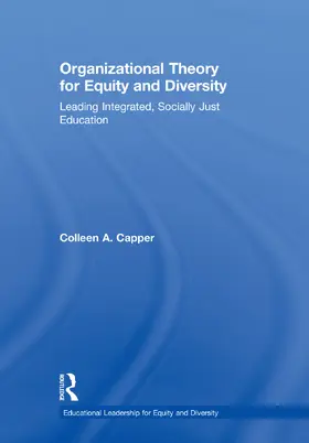 Capper |  Organizational Theory for Equity and Diversity | Buch |  Sack Fachmedien