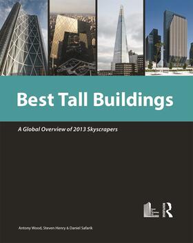 Wood / Henry / Daniel |  Best Tall Buildings 2013 | Buch |  Sack Fachmedien