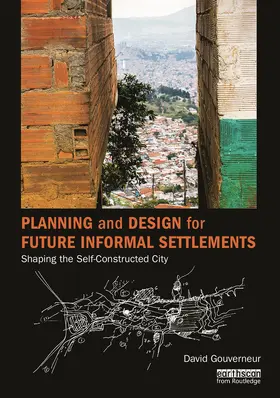 Gouverneur |  Planning and Design for Future Informal Settlements | Buch |  Sack Fachmedien