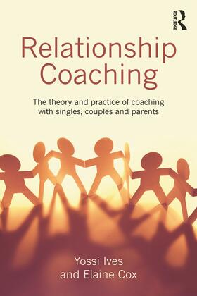 Cox / Ives |  Relationship Coaching | Buch |  Sack Fachmedien