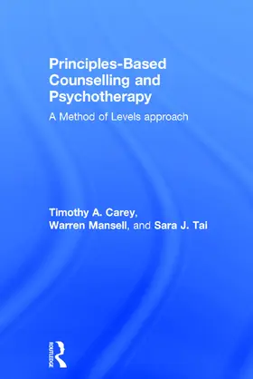 Carey / Mansell / Tai |  Principles-Based Counselling and Psychotherapy | Buch |  Sack Fachmedien