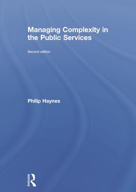 Haynes |  Managing Complexity in the Public Services | Buch |  Sack Fachmedien