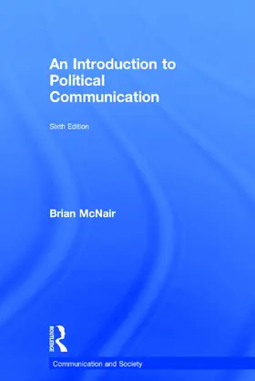 McNair |  An Introduction to Political Communication | Buch |  Sack Fachmedien