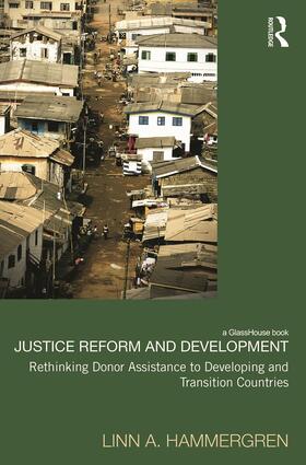 Hammergren |  Justice Reform and Development | Buch |  Sack Fachmedien