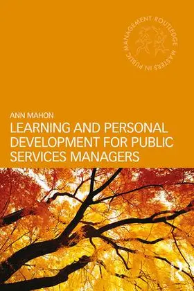 Mahon | Learning and Personal Development for Public Services Managers | Buch | 978-0-415-74011-1 | sack.de