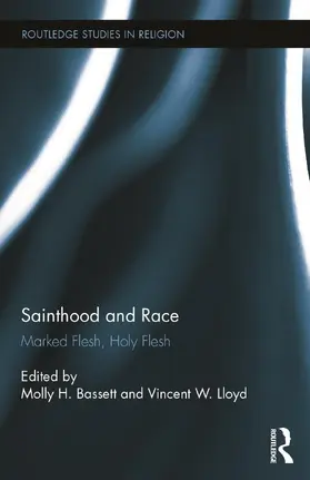 Bassett / Lloyd |  Sainthood and Race | Buch |  Sack Fachmedien