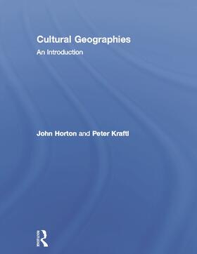 Horton / Kraftl |  Cultural Geographies | Buch |  Sack Fachmedien