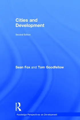 Fox / Goodfellow |  Cities and Development | Buch |  Sack Fachmedien