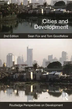 Fox / Goodfellow |  Cities and Development | Buch |  Sack Fachmedien