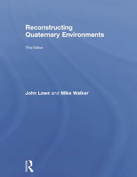 Lowe / Walker |  Reconstructing Quaternary Environments | Buch |  Sack Fachmedien