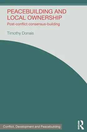 Donais |  Peacebuilding and Local Ownership | Buch |  Sack Fachmedien