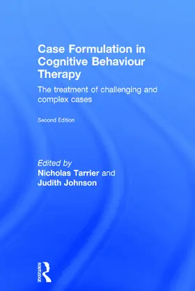 Tarrier / Johnson |  Case Formulation in Cognitive Behaviour Therapy | Buch |  Sack Fachmedien