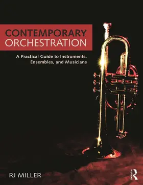 Miller |  Contemporary Orchestration | Buch |  Sack Fachmedien