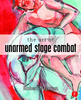 Najarian |  The Art of Unarmed Stage Combat | Buch |  Sack Fachmedien