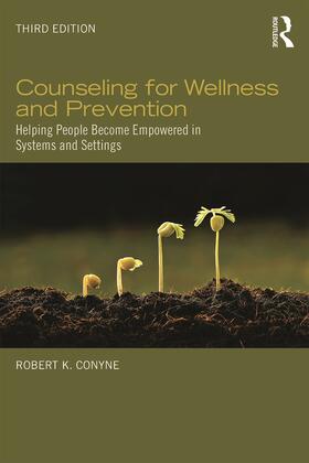 Conyne |  Counseling for Wellness and Prevention | Buch |  Sack Fachmedien