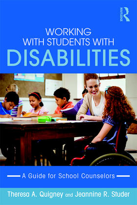 Studer / Quigney |  Working with Students with Disabilities | Buch |  Sack Fachmedien