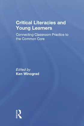 Winograd |  Critical Literacies and Young Learners | Buch |  Sack Fachmedien