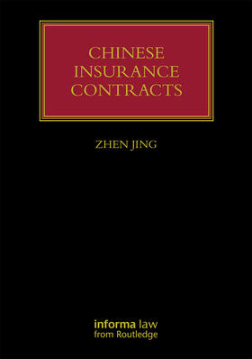 Jing |  Chinese Insurance Contracts | Buch |  Sack Fachmedien
