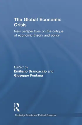 Brancaccio / Fontana |  The Global Economic Crisis | Buch |  Sack Fachmedien