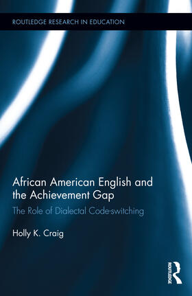 Craig |  African American English and the Achievement Gap | Buch |  Sack Fachmedien