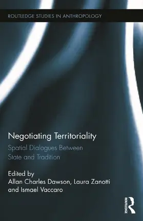 Dawson / Zanotti / Vaccaro |  Negotiating Territoriality | Buch |  Sack Fachmedien