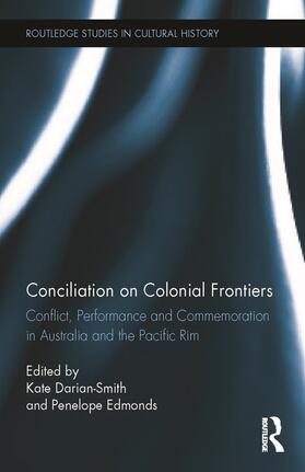 Darian-Smith / Edmonds |  Conciliation on Colonial Frontiers | Buch |  Sack Fachmedien