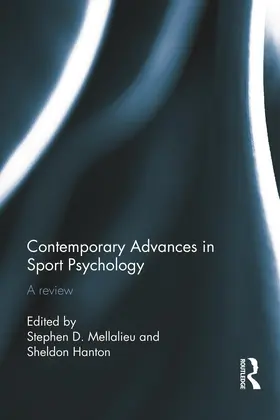 Hanton / Mellalieu |  Contemporary Advances in Sport Psychology | Buch |  Sack Fachmedien