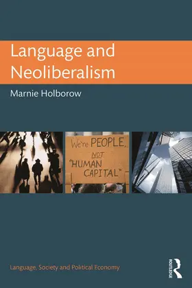 Holborow |  Language and Neoliberalism | Buch |  Sack Fachmedien