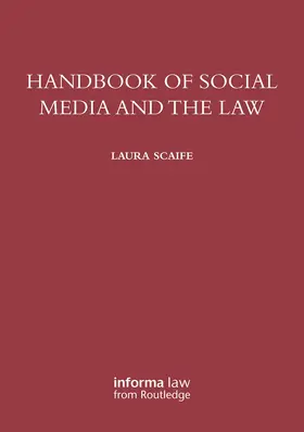 Scaife |  Handbook of Social Media and the Law | Buch |  Sack Fachmedien