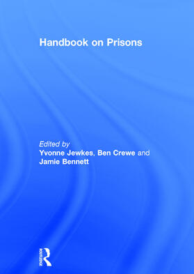Jewkes / Crewe / Bennett |  Handbook on Prisons | Buch |  Sack Fachmedien
