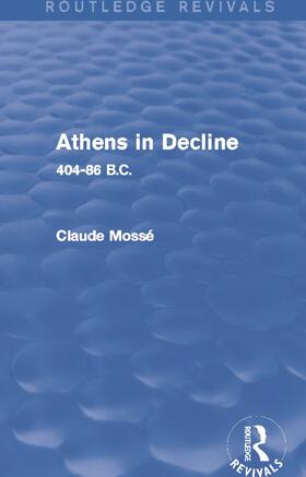 Mosse / Mossé |  Athens in Decline | Buch |  Sack Fachmedien