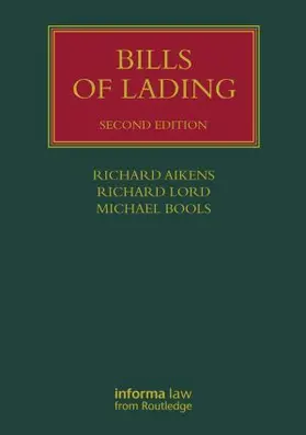 Aikens / Lord / Lord QC |  Bills of Lading | Buch |  Sack Fachmedien