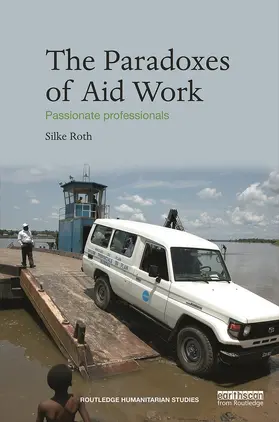 Roth |  The Paradoxes of Aid Work | Buch |  Sack Fachmedien