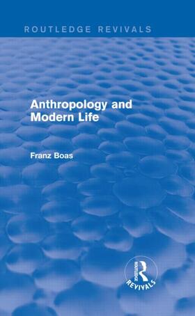 Boas |  Anthropology and Modern Life | Buch |  Sack Fachmedien