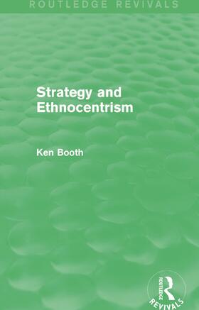 Booth |  Strategy and Ethnocentrism | Buch |  Sack Fachmedien