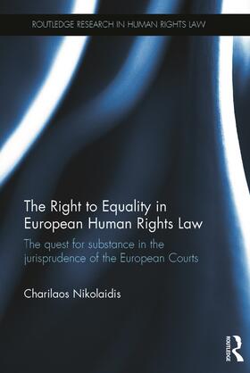 Nikolaidis | The Right to Equality in European Human Rights Law | Buch | 978-0-415-74660-1 | sack.de