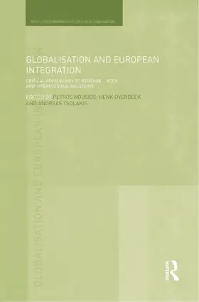 Nousios / Overbeek / Tsolakis |  Globalisation and Economic Security in East Asia | Buch |  Sack Fachmedien