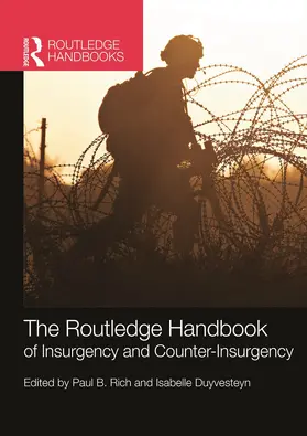 Rich / Duyvesteyn |  The Routledge Handbook of Insurgency and Counterinsurgency | Buch |  Sack Fachmedien