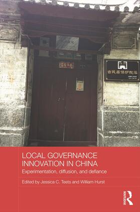 Teets / Hurst |  Local Governance Innovation in China | Buch |  Sack Fachmedien