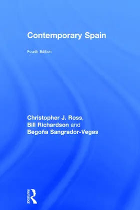 Ross / Richardson / Sangrador-Vegas |  Contemporary Spain | Buch |  Sack Fachmedien