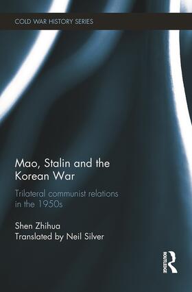 Zhihua |  Mao, Stalin and the Korean War | Buch |  Sack Fachmedien