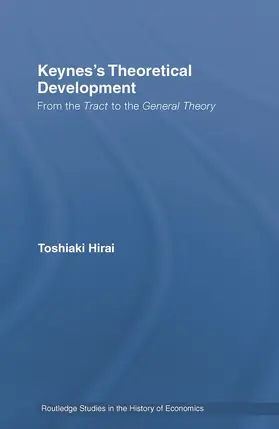 Hirai |  Keynes's Theoretical Development | Buch |  Sack Fachmedien