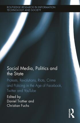 Trottier / Fuchs |  Social Media, Politics and the State | Buch |  Sack Fachmedien