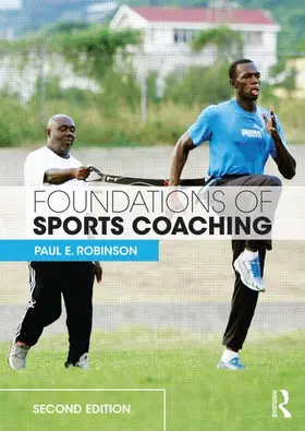 Robinson / Gill |  Foundations of Sports Coaching | Buch |  Sack Fachmedien